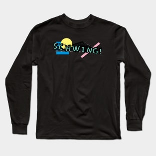 90s Schwing! Long Sleeve T-Shirt